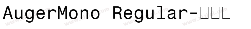 AugerMono Regular字体转换